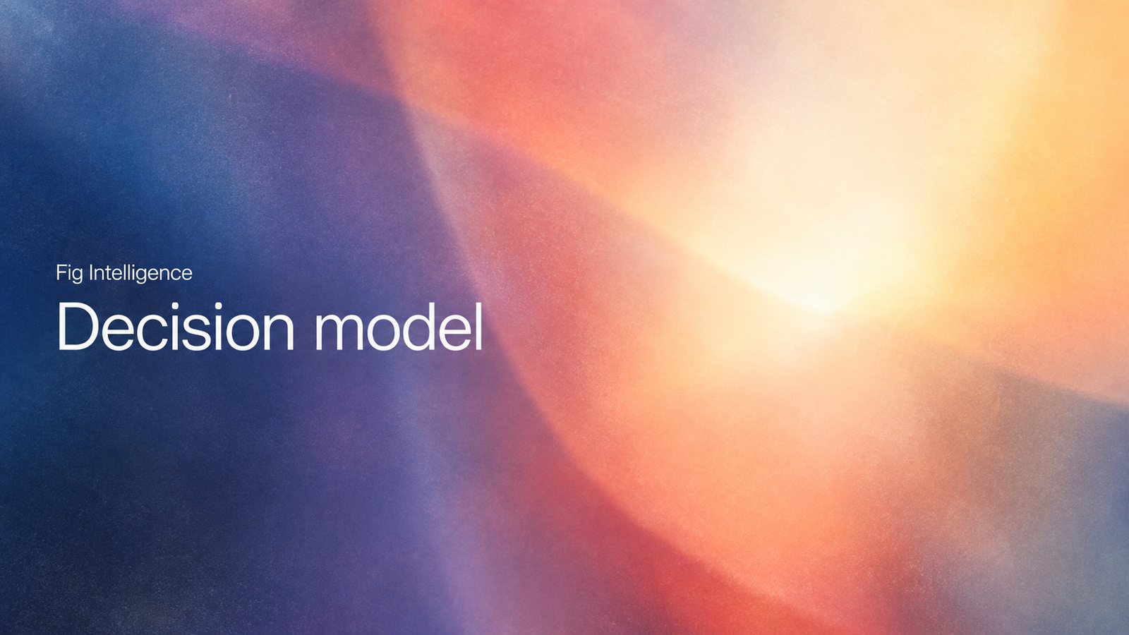 Decision model, a Fig post on the three layers of enterprise context.