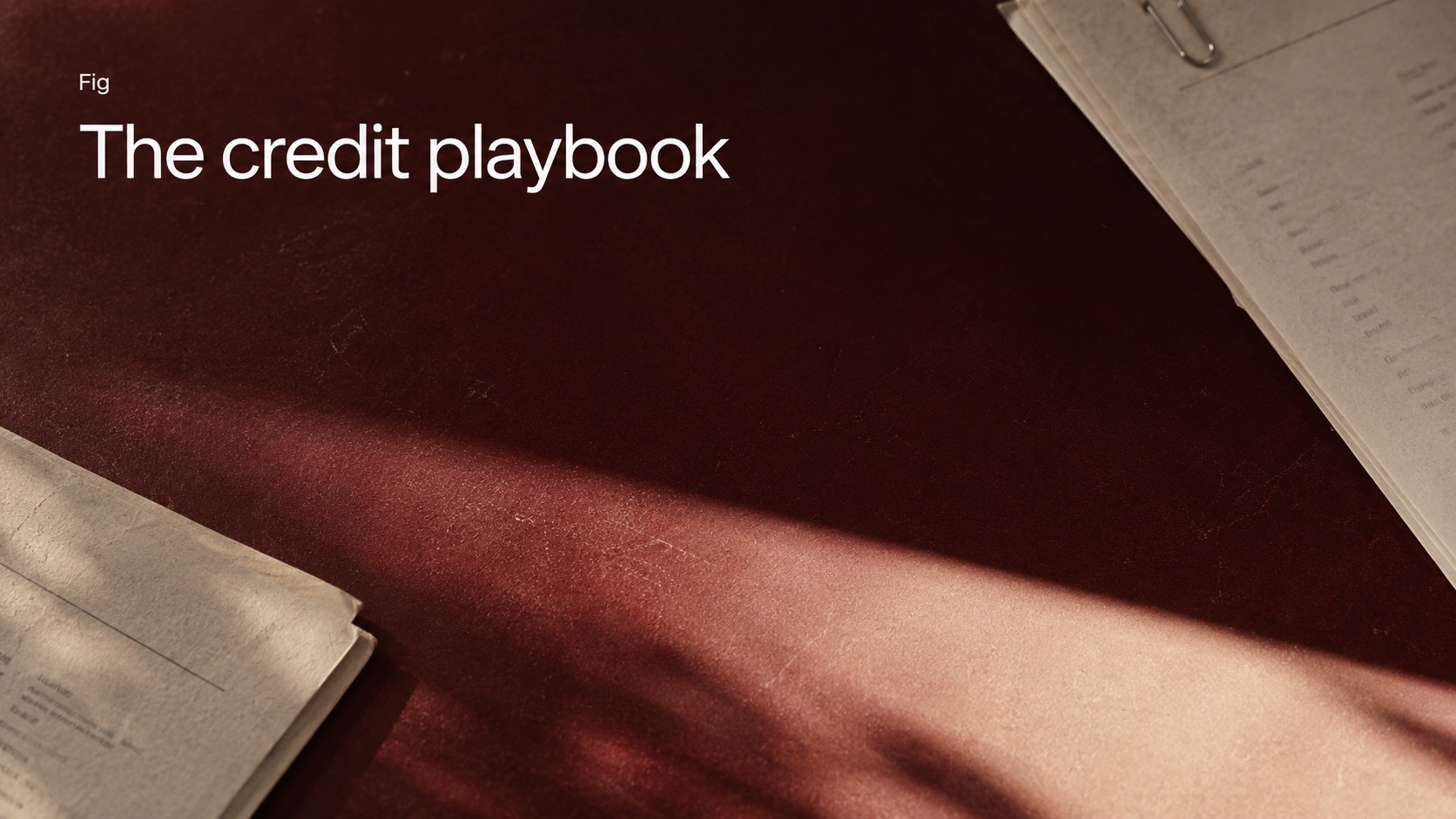 The credit playbook, a Fig guide to AI across a credit manager.